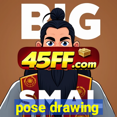 pose drawing